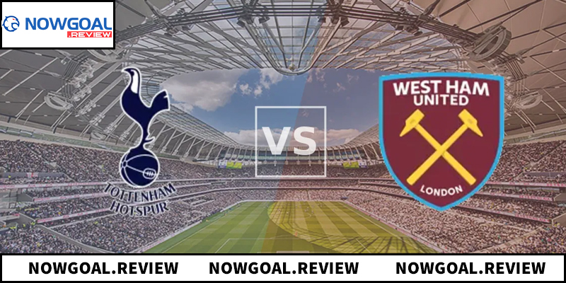 Soi kèo Tottenham vs West Ham