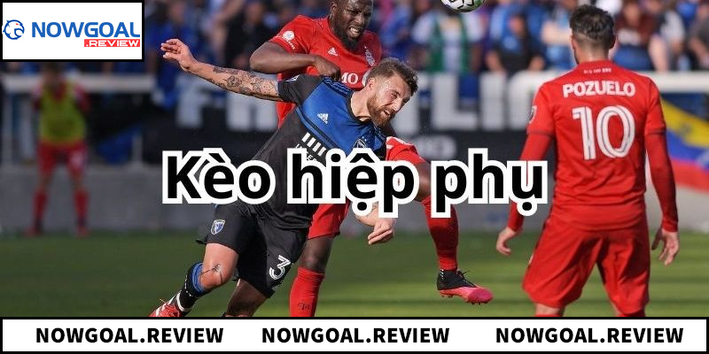 kèo hiệp phụ